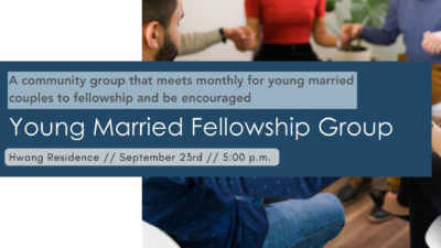 Young Married Couples Fellowship Group