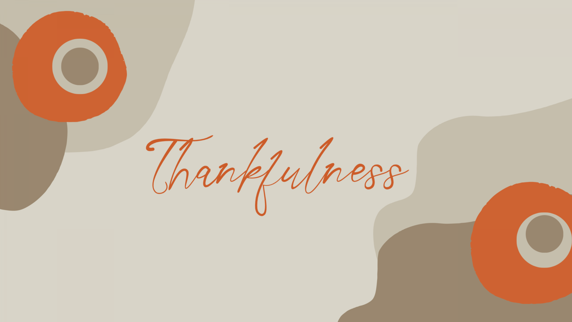 Thankfulness