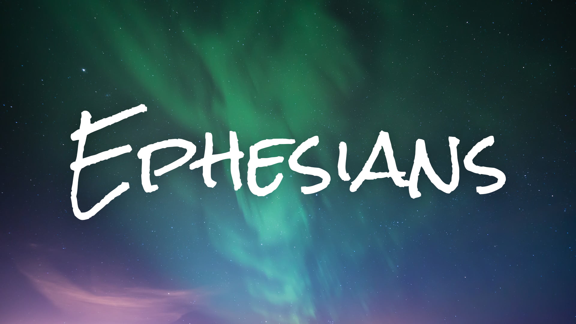 Ephesians 2:8-10 The Christian Life