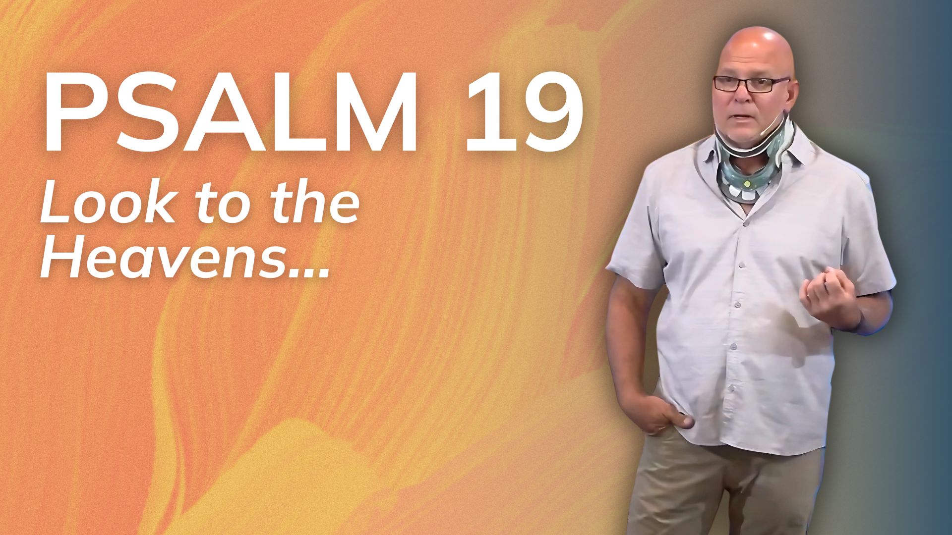 The Glory of God (Psalm 19)