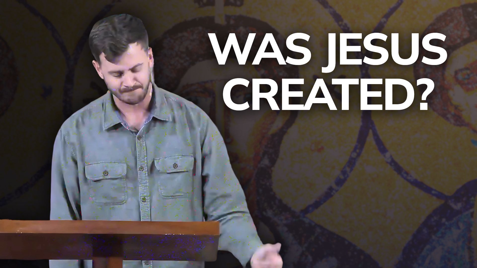 The Begotten Son (Nicene Creed Part 2)
