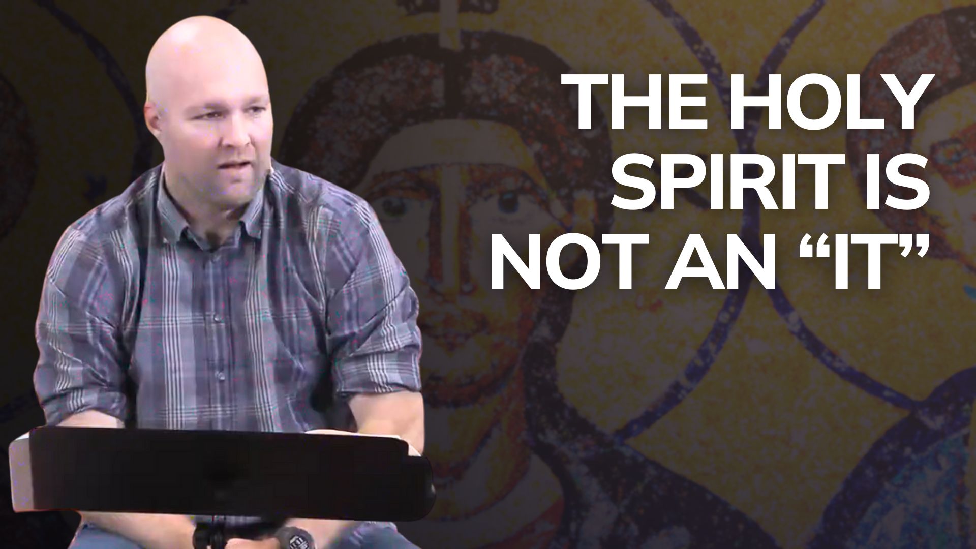 The Holy Spirit (Nicene Creed Part 7)