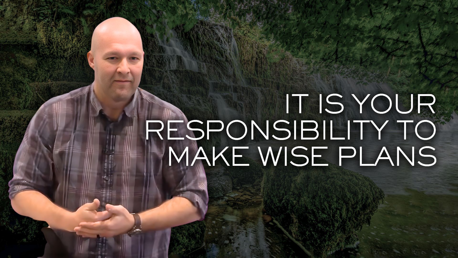 Plans and Plans (Proverbs – Part 3)