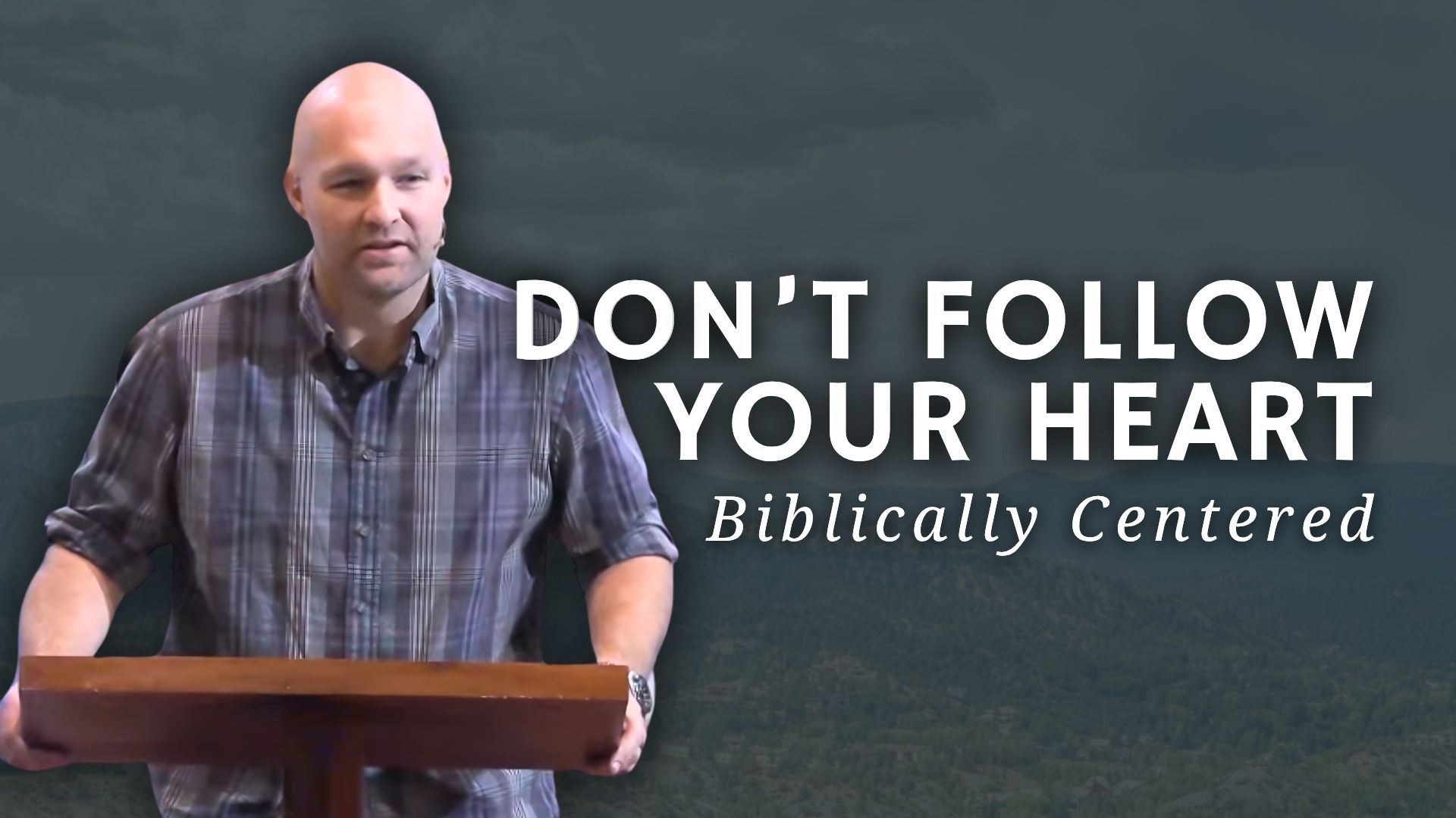 Biblically Centered