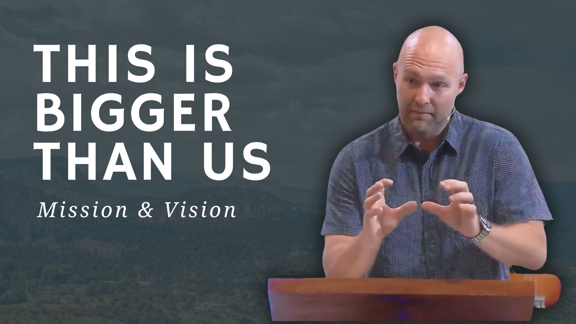 Where We’re Going (Our Vision & Mission)