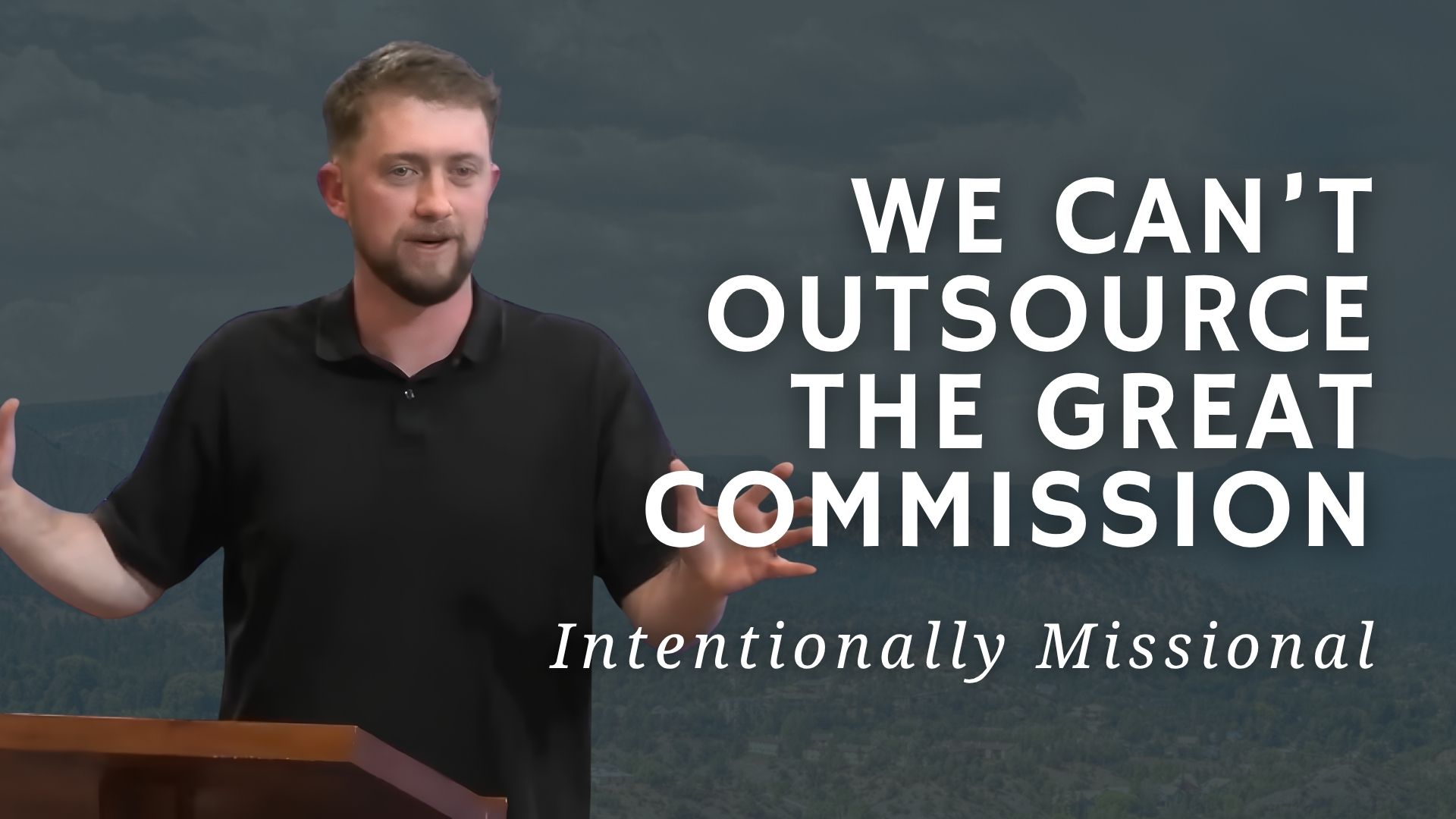 Intentionally Missional